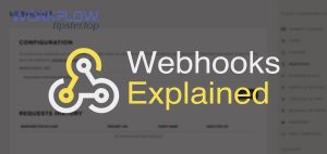 1627663174 webhooks explained 1 1