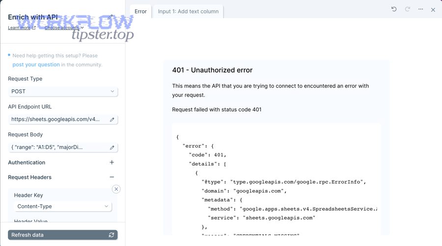 How do you fix Google Sheets webhook 401 unauthorized when you call the Sheets API directly?