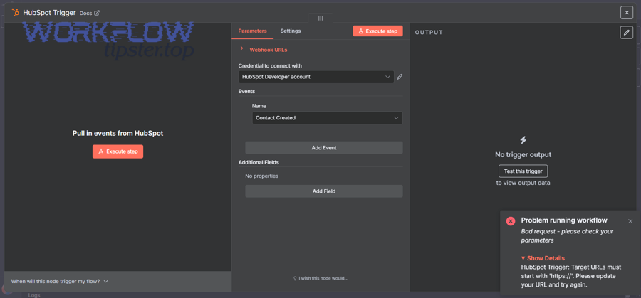 What if your HubSpot trigger fires, but the workflow outcome still looks “not working”?