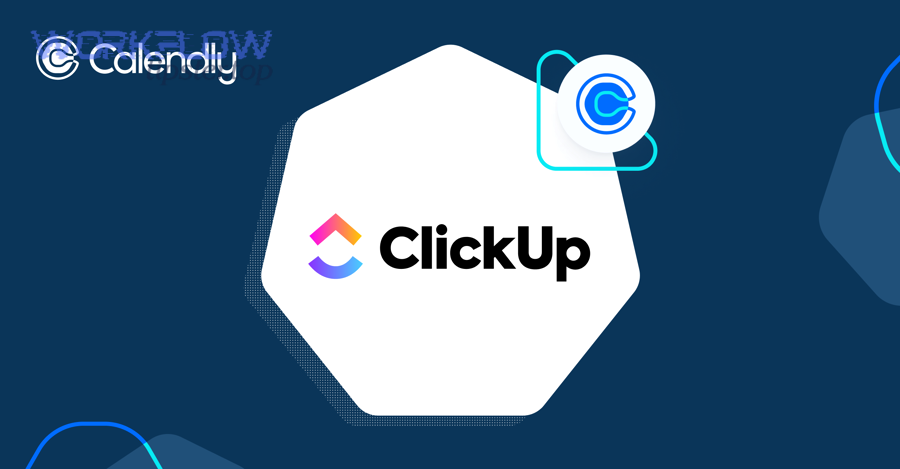 Automatically create ClickUp task when a Calendly meeting is scheduled
