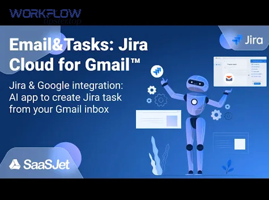 What are the most common Gmail-to-Jira problems and how do you fix them?