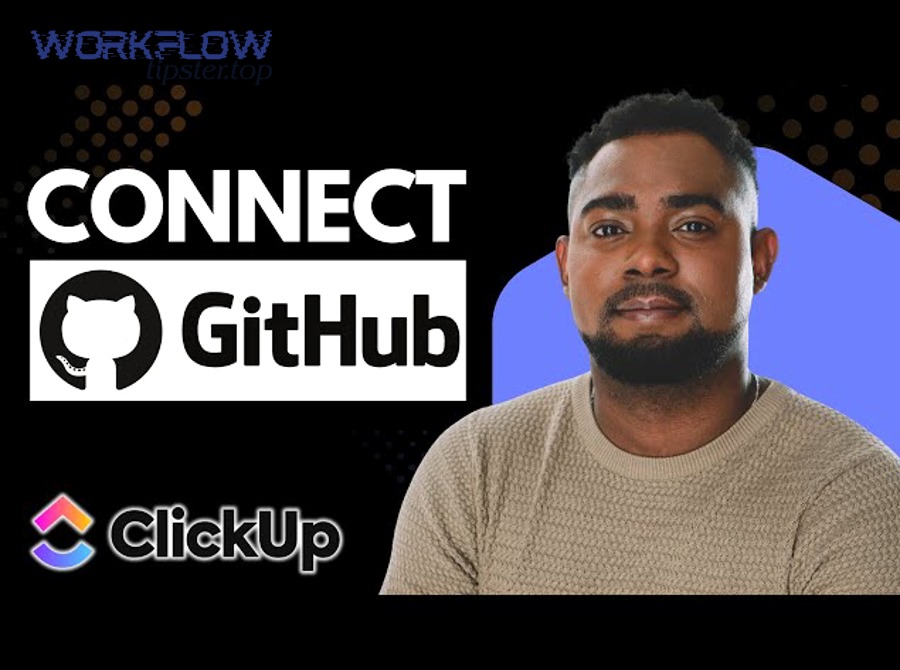 Advanced ClickUp GitHub workflow for scale security and edge cases