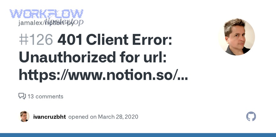 How do you confirm your Notion integration is authorized to access the target page or database?