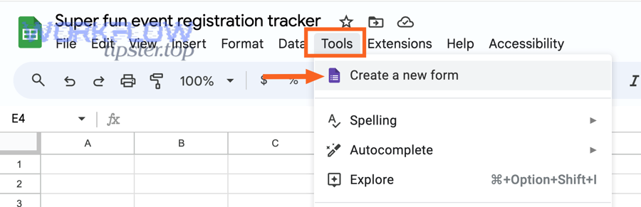 Google Sheets menu showing Tools and Create a new form